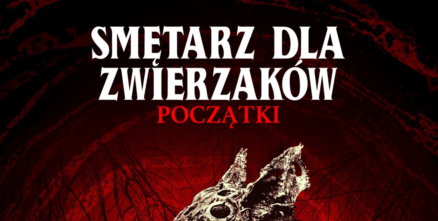 "Smętarz dla zwierzaków: Początki" w dystrybucji cyfrowej - Stephen King