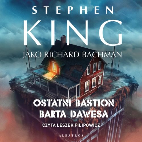 Ostatni bastion Barta Dawesa audio